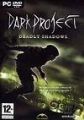 Dark Project : Deadly Shadows - XBox