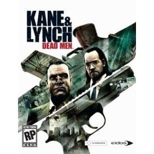 Kane & Lynch : Dead Men - PC