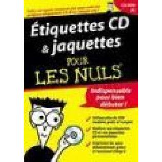 Etiquettes CD et Jaquettes pour les nuls - PC