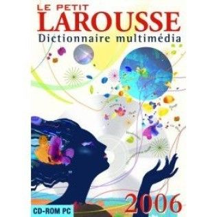 Le Petit Larousse 2006 - PC